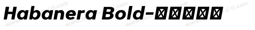 Habanera Bold字体转换